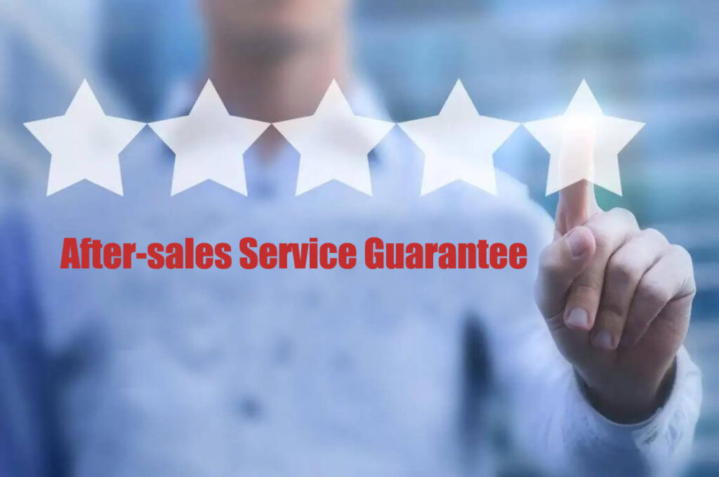 After-sales service guarantee